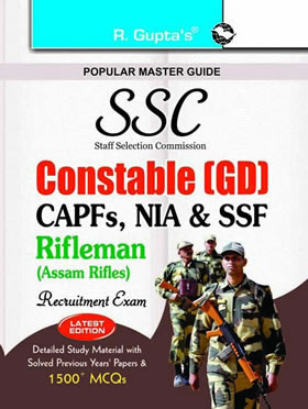 RGupta Ramesh SSC Constable (GD) in CAPFs (ITBPF/CISF/CRPF/BSF/SSB) and NIA, SSF & Rifleman (Assam Rifles) Exam Guide (Big) English Medium